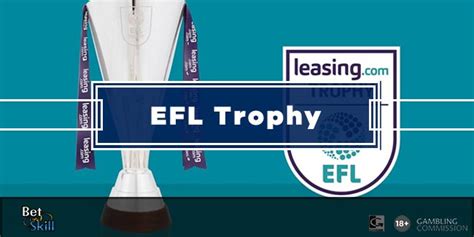 EFL Trophy Betting Odds .